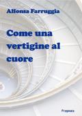 Come una vertigine al cuore