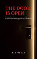 The Door is Open