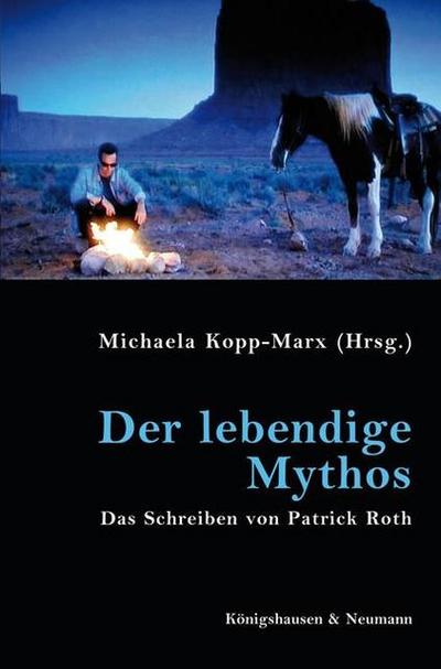 Der lebendige Mythos