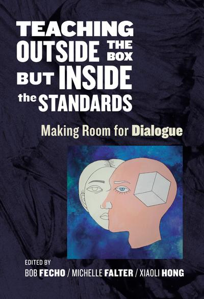 Teaching Outside the Box But Inside the Standards