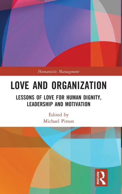 Love and Organization