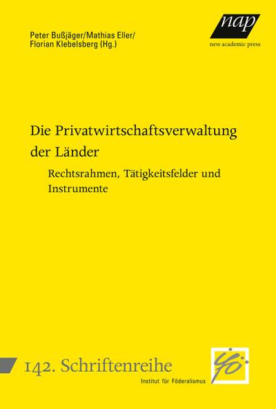Die Privatwirtschaftsverwaltung der Länder