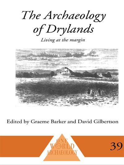 The Archaeology of Drylands