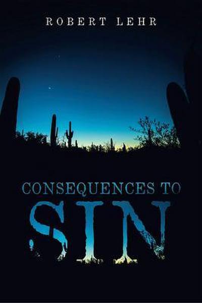 Consequences to Sin