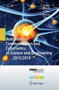 Automation, Communication and Cybernetics in Scien