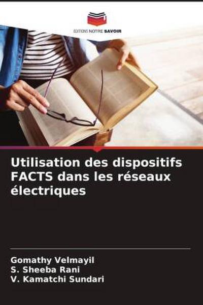 Utilisation des dispositifs FACTS dans les réseaux électriques