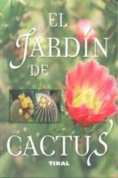 El jardín del cactus