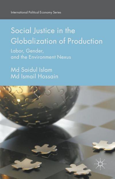 Social Justice in the Globalization of Production