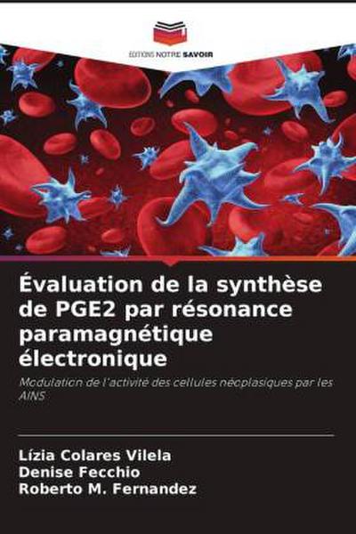 Évaluation de la synthèse de PGE2 par résonance paramagnétique électronique