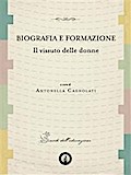 Biografia e Formazione Il Vissuto delle Donne