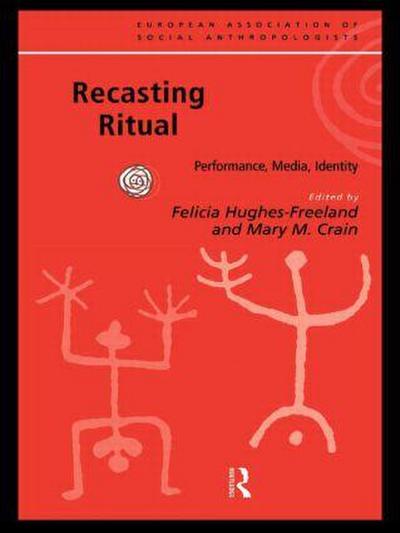 Recasting Ritual