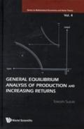 General Equilibrium Analysis Of Production And Inc