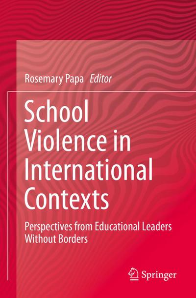 School Violence in International Contexts