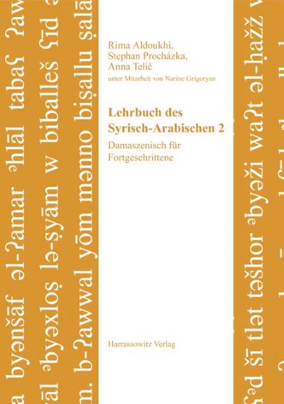 Lehrbuch des Syrisch-Arabischen 2