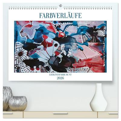 Farbverläufe Lieblingsfarbe Bunt (hochwertiger Premium Wandkalender 2026 DIN A2 quer), Kunstdruck in Hochglanz