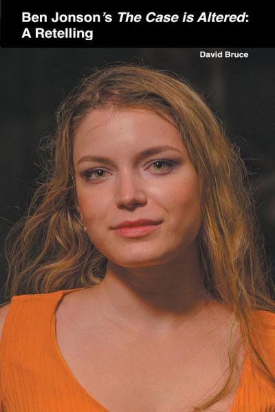 Ben Jonson’s The Case is Altered