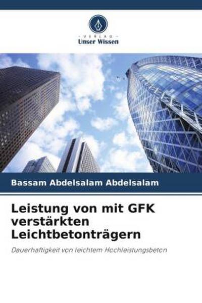 Leistung von mit GFK verstärkten Leichtbetonträgern