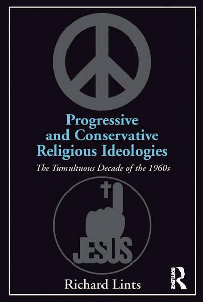 Progressive and Conservative Religious Ideologies