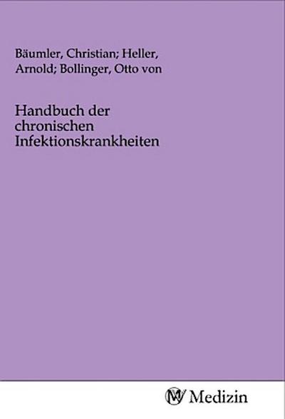 Handbuch der chronischen Infektionskrankheiten