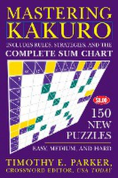 Mastering Kakuro