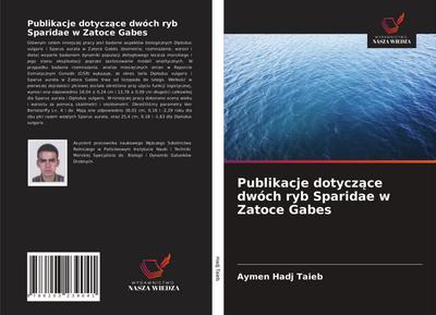 Publikacje dotycz¿ce dwóch ryb Sparidae w Zatoce Gabes