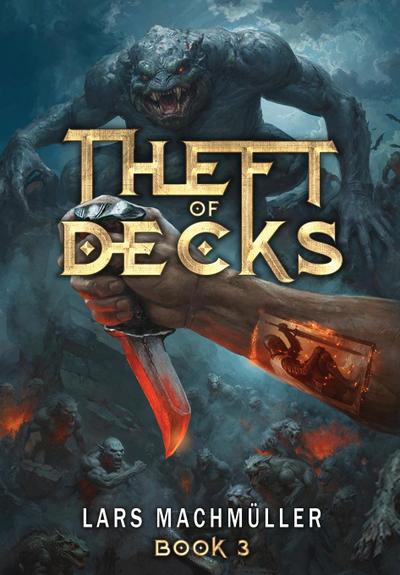 Theft of Decks Book Three