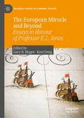 The European Miracle and Beyond