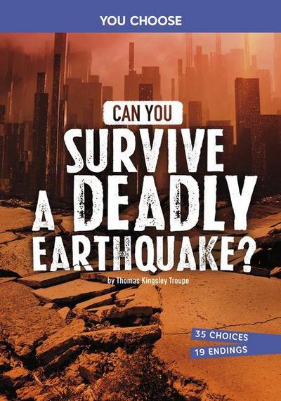 Can You Survive a Deadly Earthquake?