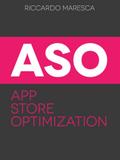 App Store Optimization (ASO)