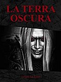La Terra Oscura