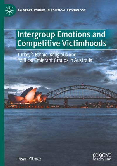 Intergroup Emotions and Competitive Victimhoods