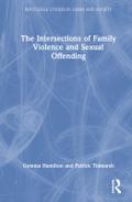The Intersections of Family Violence and Sexual Offending