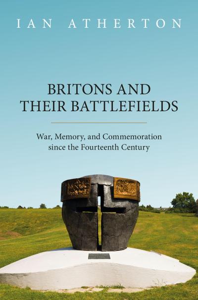 Britons and Their Battlefields