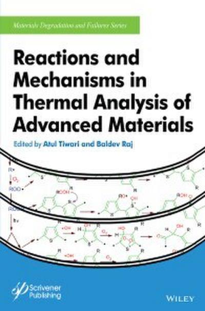 Reactions and Mechanisms in Thermal Analysis of Advanced Materials