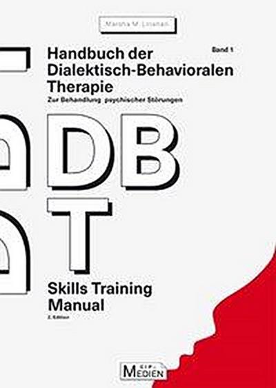 Handbuch der Dialektisch-Behavioralen Therapie (DBT) 1