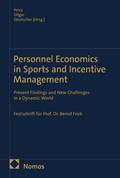 Personnel Economics in Sports and Incentive Management