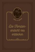 Die Familienandacht neu entdecken