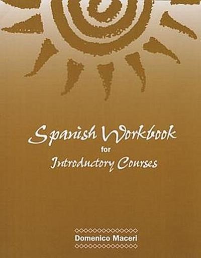 Spanish Workbook for Introductory Courses