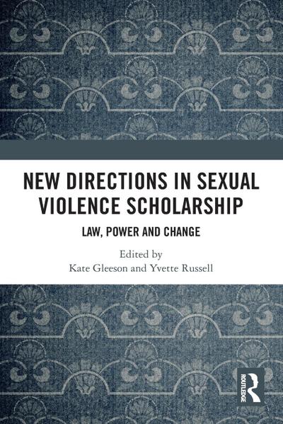 New Directions in Sexual Violence Scholarship