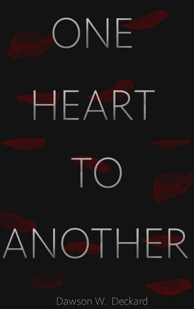 ONE HEART TO ANOTHER