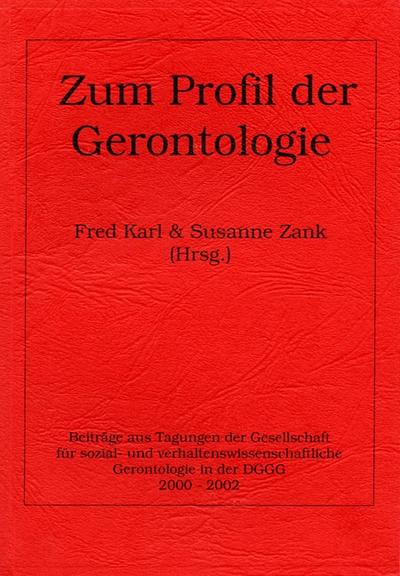 Zum Profil der Gerontologie