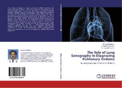 The Role of Lung Sonography in Diagnosing Pulmonary Oedema