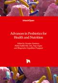 Advances in Probiotics for Health and Nutrition