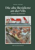 Die alte Residenz an der Vils