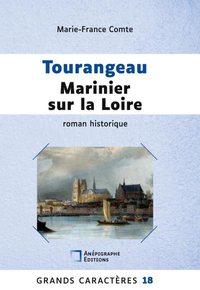 Tourangeau marinier sur la Loire