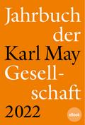 Jahrbuch der Karl-May-Gesellschaft 2022