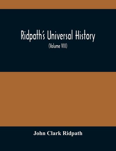 Ridpath’S Universal History