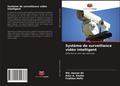 Système de surveillance vidéo intelligent