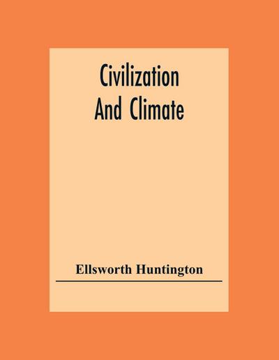 Civilization And Climate