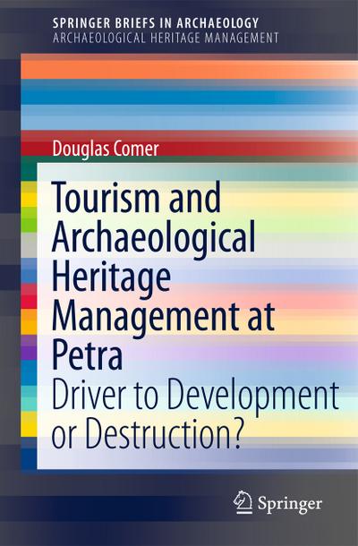 Tourism and Archaeological Heritage Management at Petra